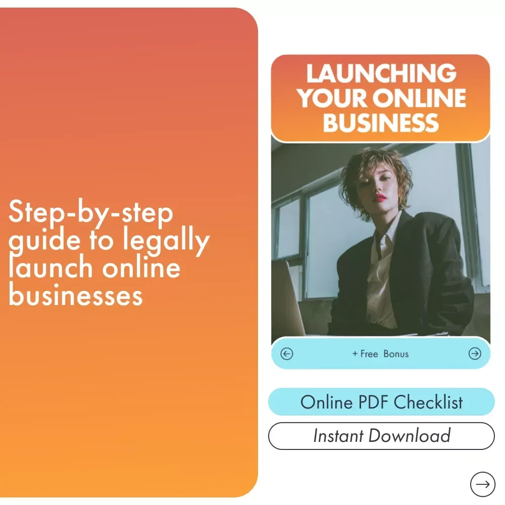 Launching Your Online Business – Step-by-Step Startup Legal & Setup Guide for Digital Entrepreneurs, Online Store Owners & New Businesses