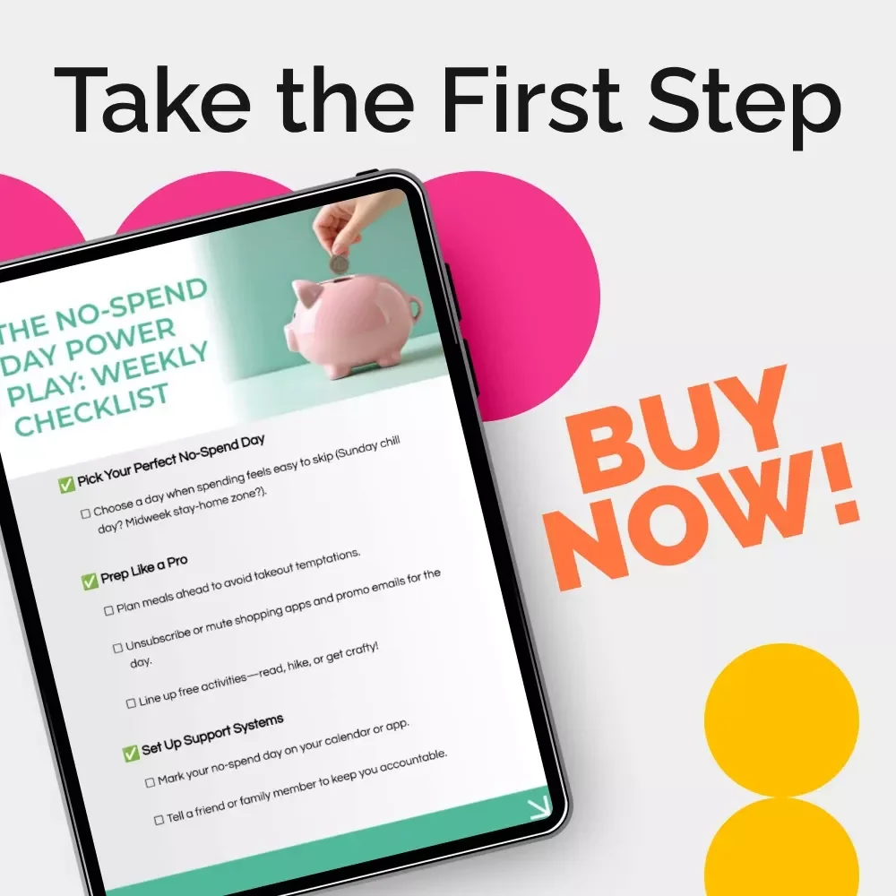 The No-Spend Day Power Play: Weekly Checklist | No Spend Challenge Budgeting Planner | Digital Download Savings Guide