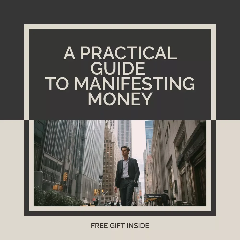 A Practical Guide to Manifesting Money | Money Manifestation Guide for Abundance, Wealth Mindset & Financial Attraction eBook (Digital Download)