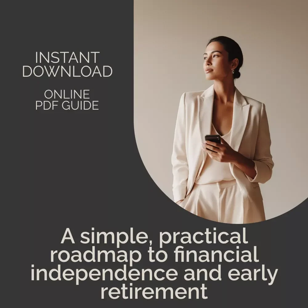 A No-Fluff Guide to Financial Independence and Retiring Early (FIRE) – Financial Independence eBook, FIRE Digital Download, Early Retirement Guide, Budgeting & Investing Roadmap