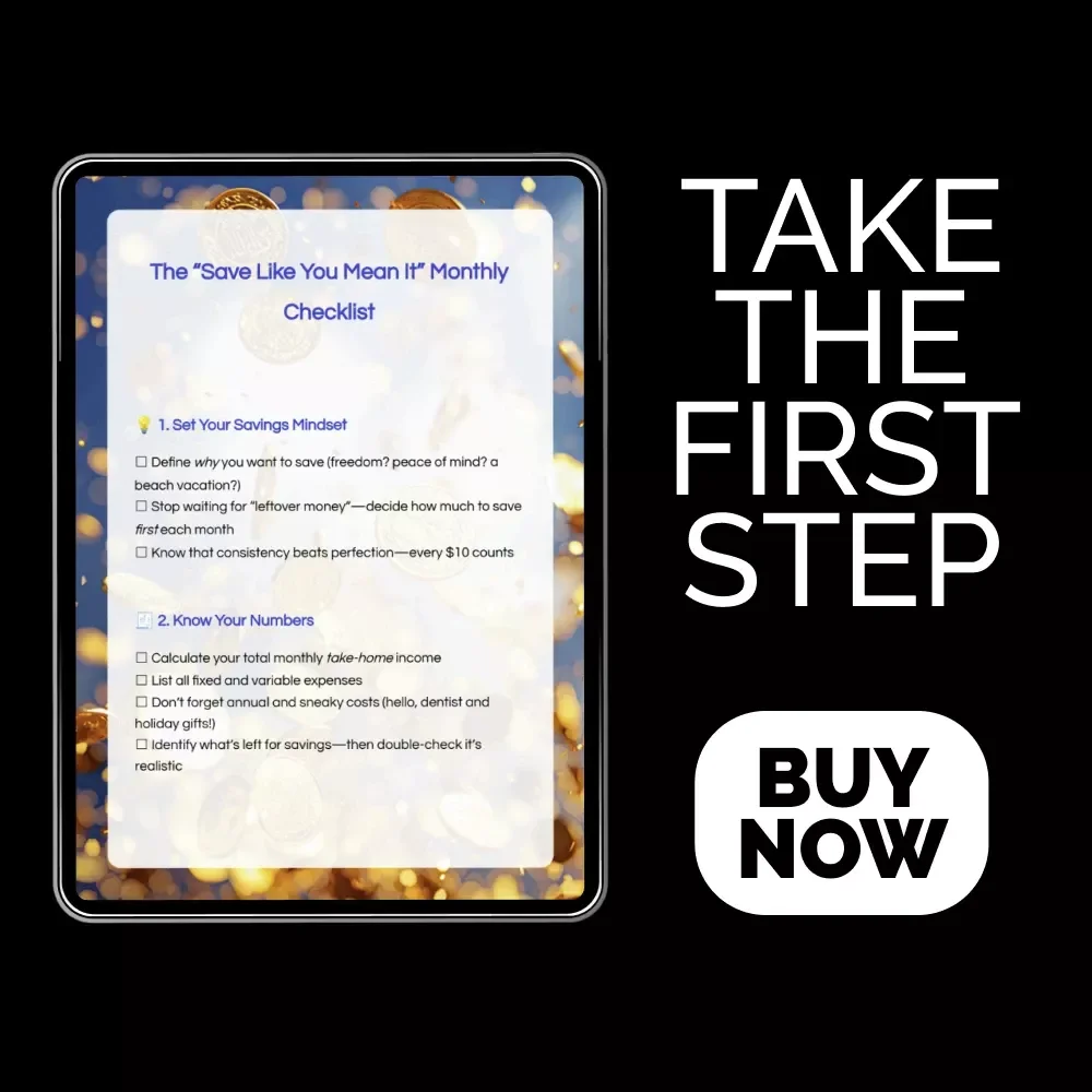 The “Save Like You Mean It” Monthly Checklist | Simple Steps to Build the Best Monthly Savings Plan | Printable Budget Tracker & Digital Download
