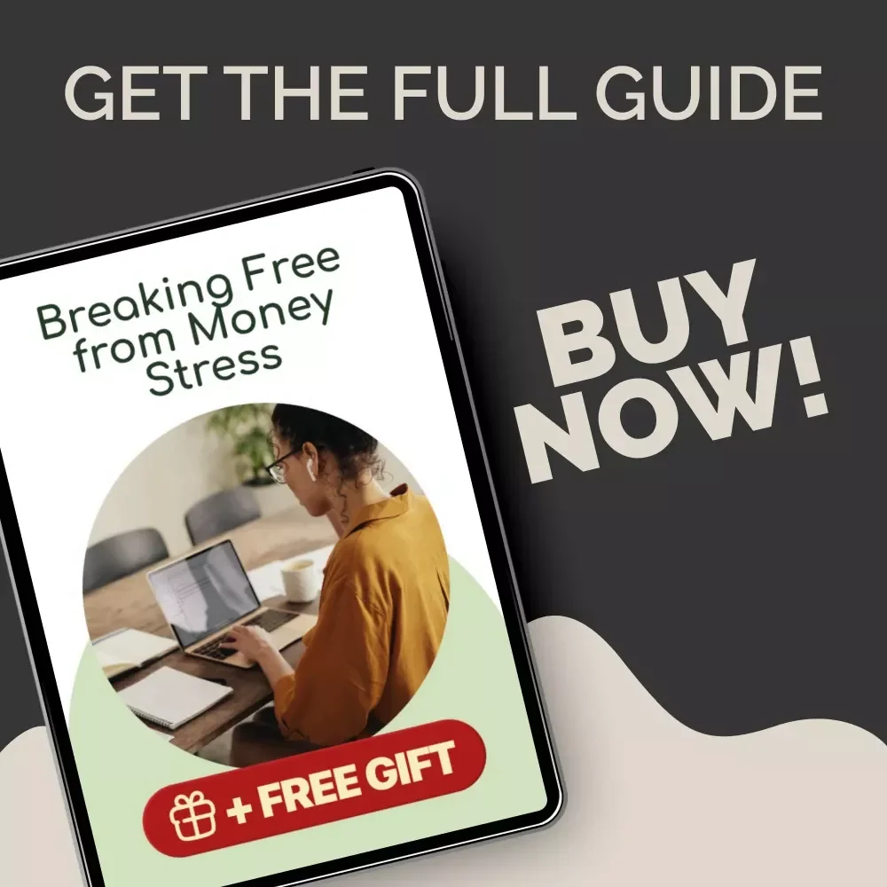 Breaking Free from Money Stress | Digital eBook for Reducing Stress Over Money | Practical Steps to Financial Clarity and Peace
