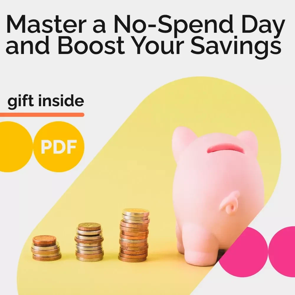 How to Master a Weekly No-Spend Day and Boost Your Savings – Smart Money Habits Guide, No-Spend Challenge eBook, Personal Finance Digital Download