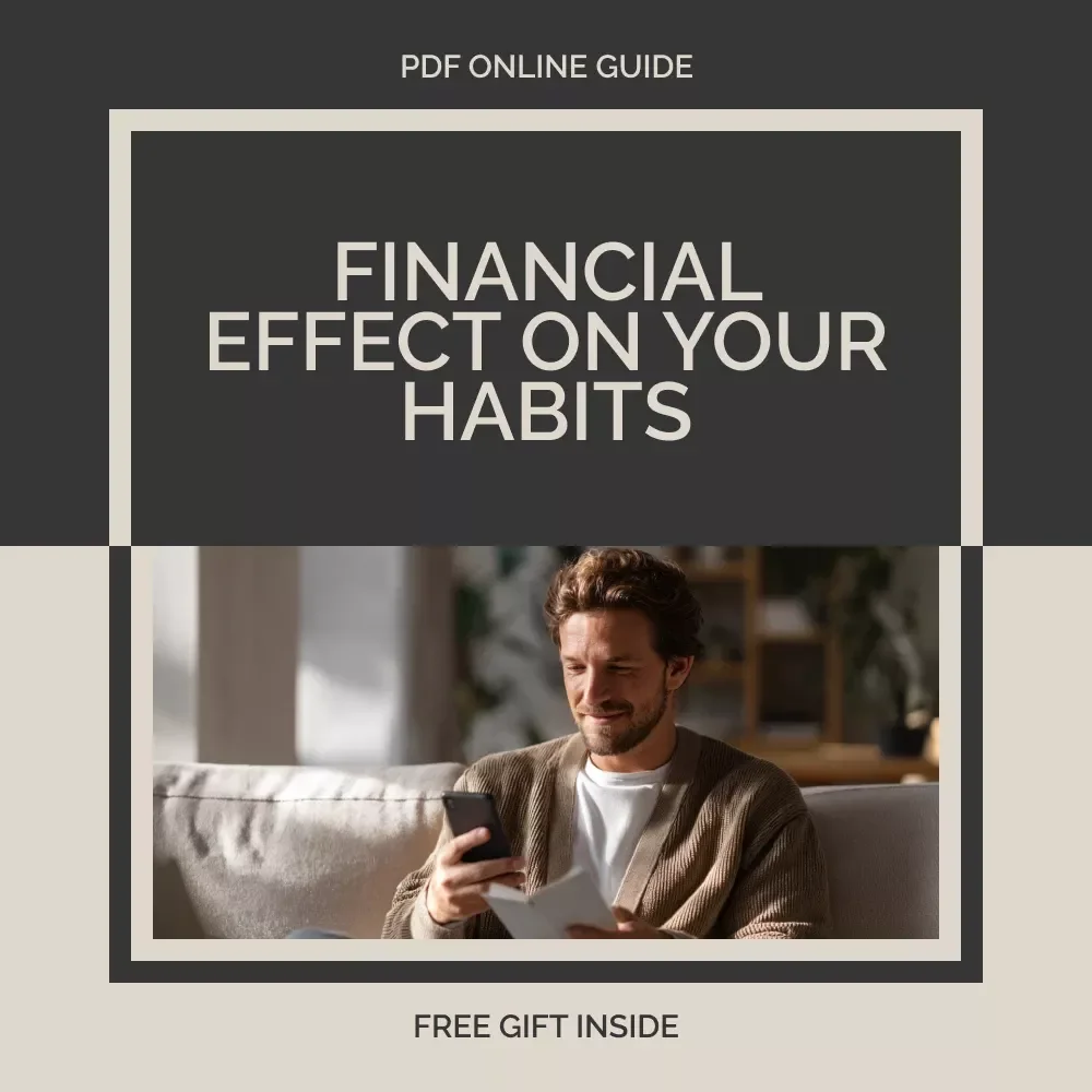 Understanding the Financial Effect on Your Habits | Practical Money Mindset Guide | Learn the Financial Effect on Money Habits & Build Better Spending Skills