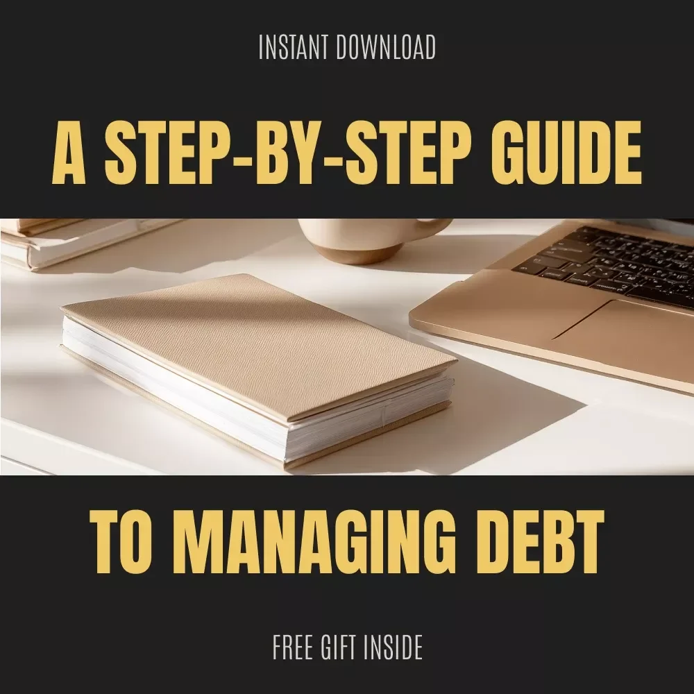 A Step-by-Step Guide to Managing Debt: Your Roadmap to Financial Freedom