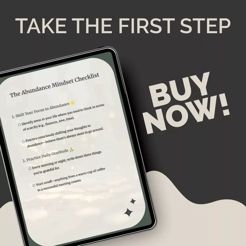 The Abundance Mindset Checklist | Printable Personal Growth Guide for Positive Thinking, Self-Improvement & Manifestation | abundance mindset