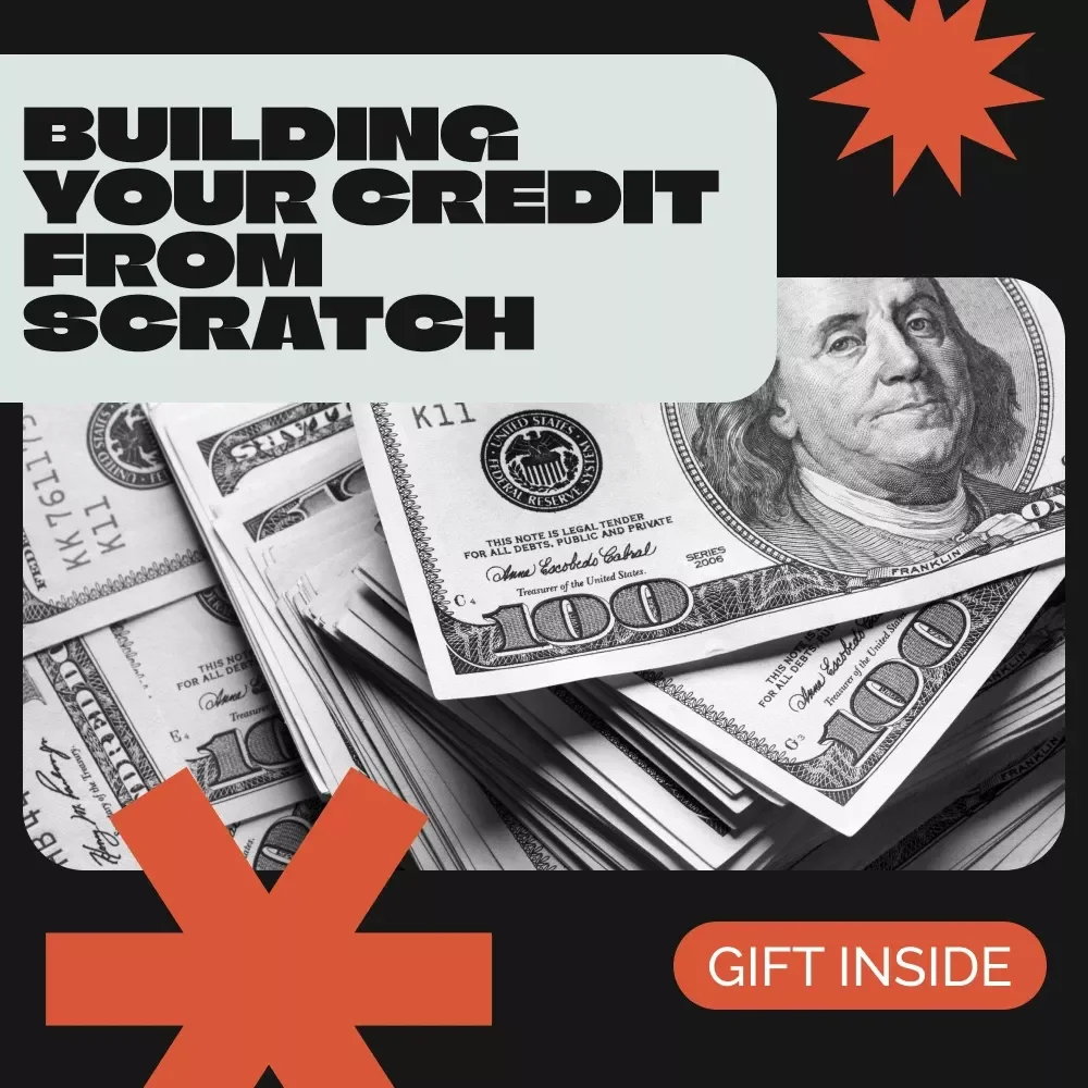 A Beginner’s Guide to Building Your Credit from Scratch | Essential Step-by-Step Credit-Building Guide for Beginners | How to Build Credit from Scratch Digital Download