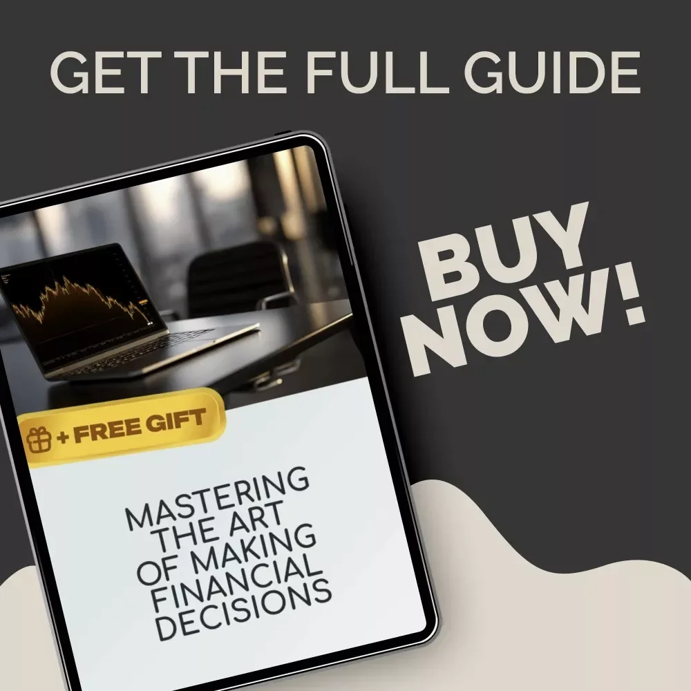 Mastering the Art of Making Financial Decisions – Practical Money Decisions Guide for Smart Spending, Saving & Investing | Digital Download