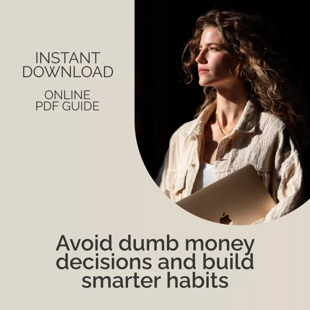 Dumb Money Decisions: How to Avoid Mistakes | Practical Money Guide for Smarter Choices, Budgeting & Financial Confidence