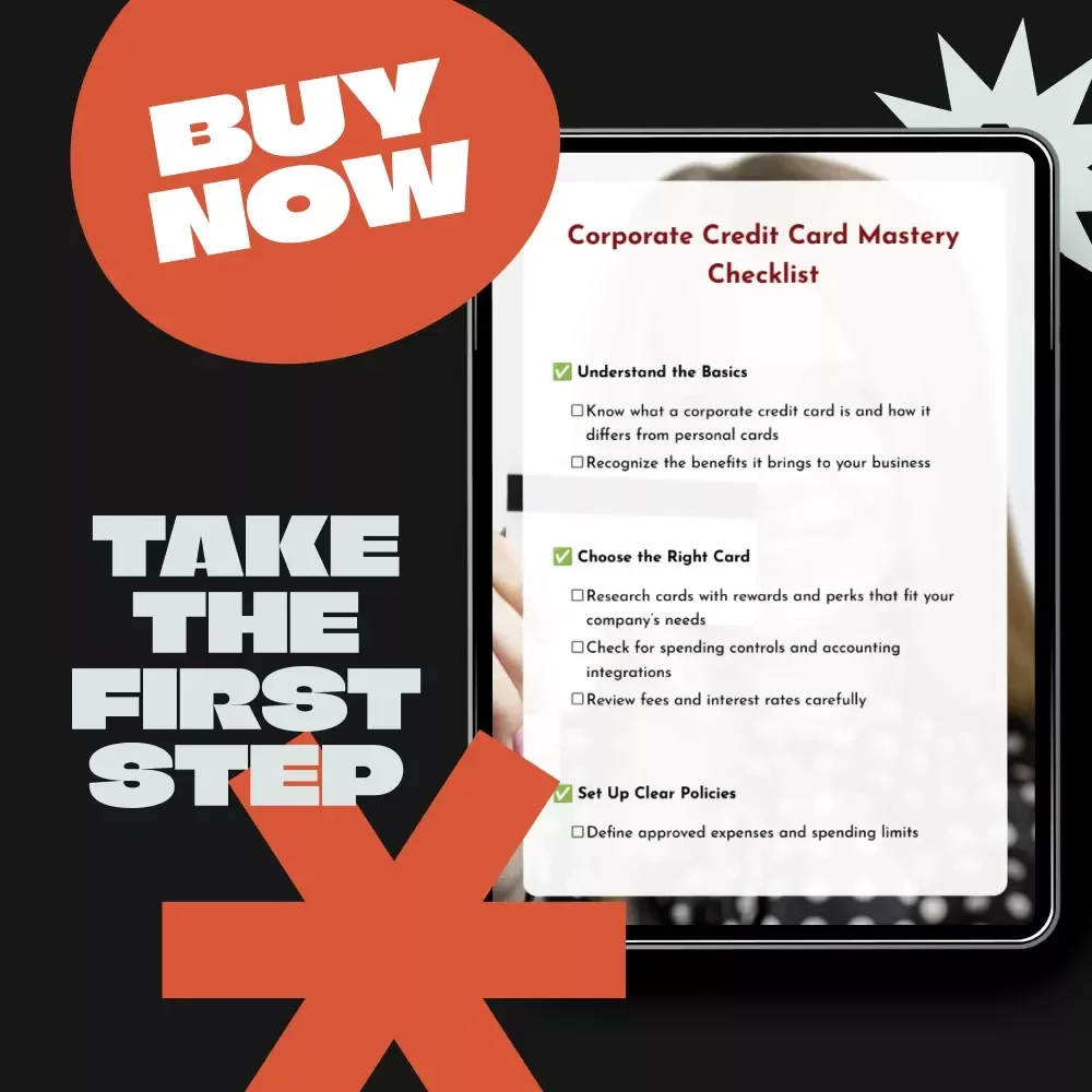 Corporate Credit Card Mastery Checklist | How to Manage Corporate Credit Cards for Small Business, Finance Teams & Entrepreneurs | Digital Download