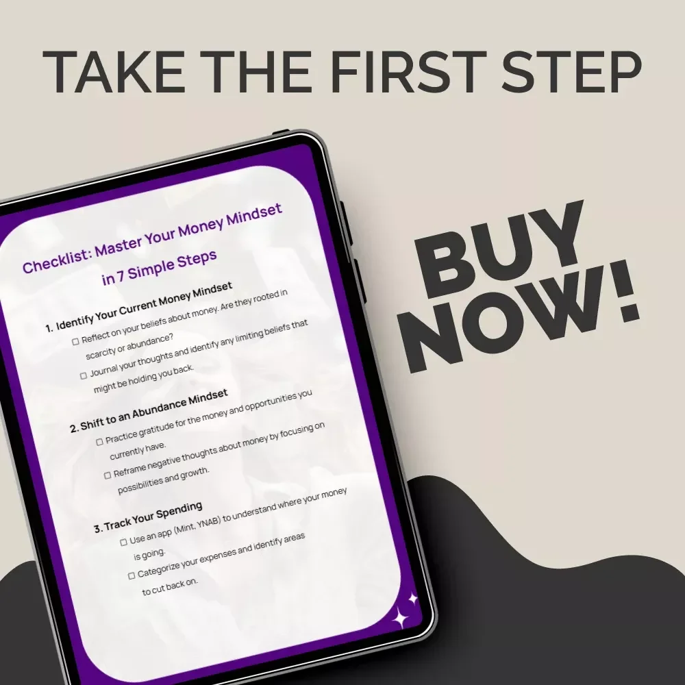 Checklist: Master Your Money Mindset in 7 Simple Steps | Printable Guide for Budgeting, Abundance Mindset, Financial Clarity & how to think about money | Digital Download
