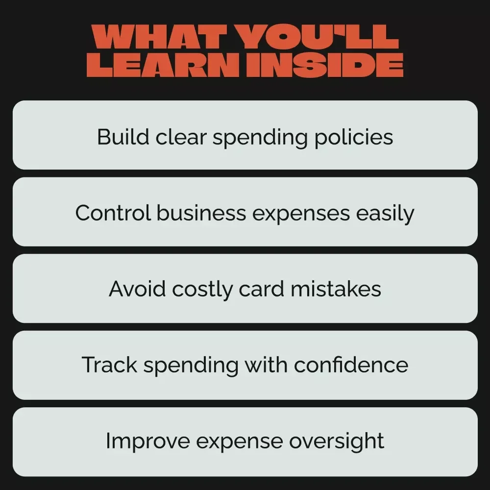 The Guide to Managing Corporate Credit Cards with Confidence | How to Manage Corporate Credit Cards for Smarter Business Spending