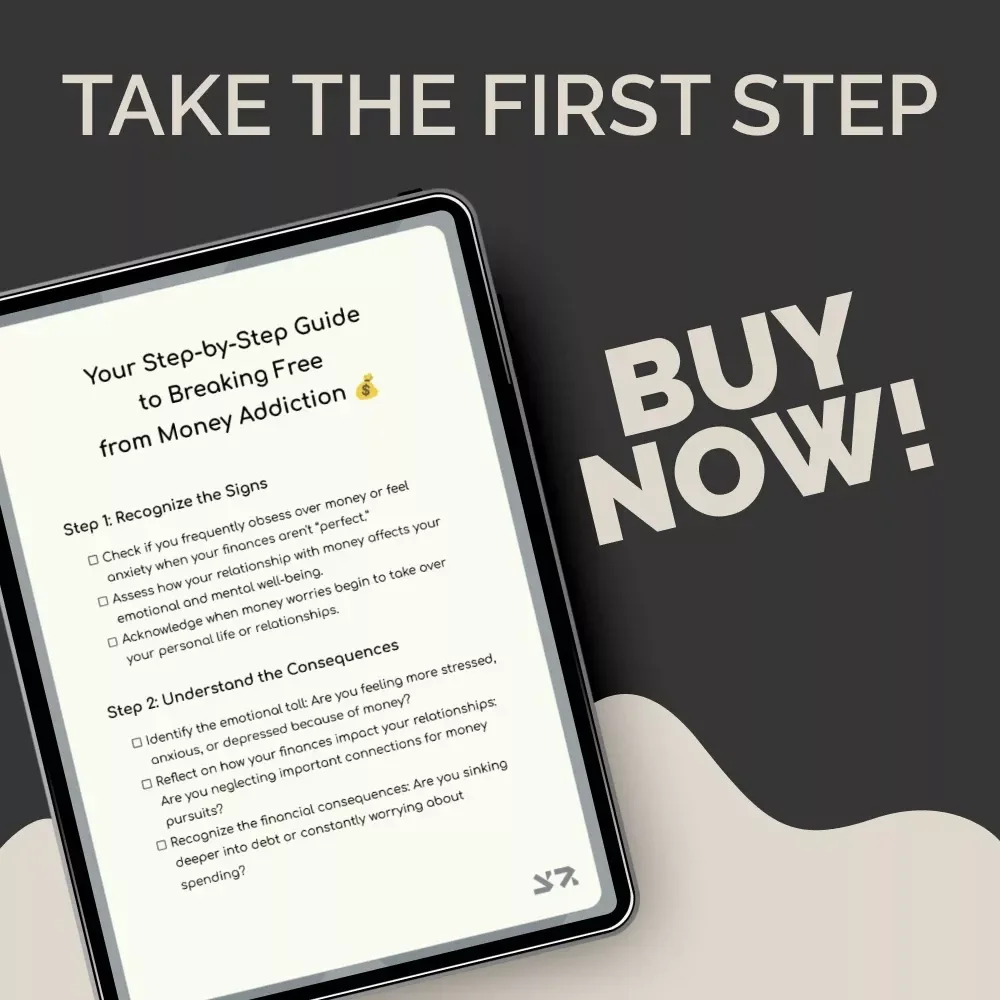 Your Step-by-Step Guide to Breaking Free from Money Addiction | Printable Digital Checklist for Building Healthier Financial Habits and Mindset