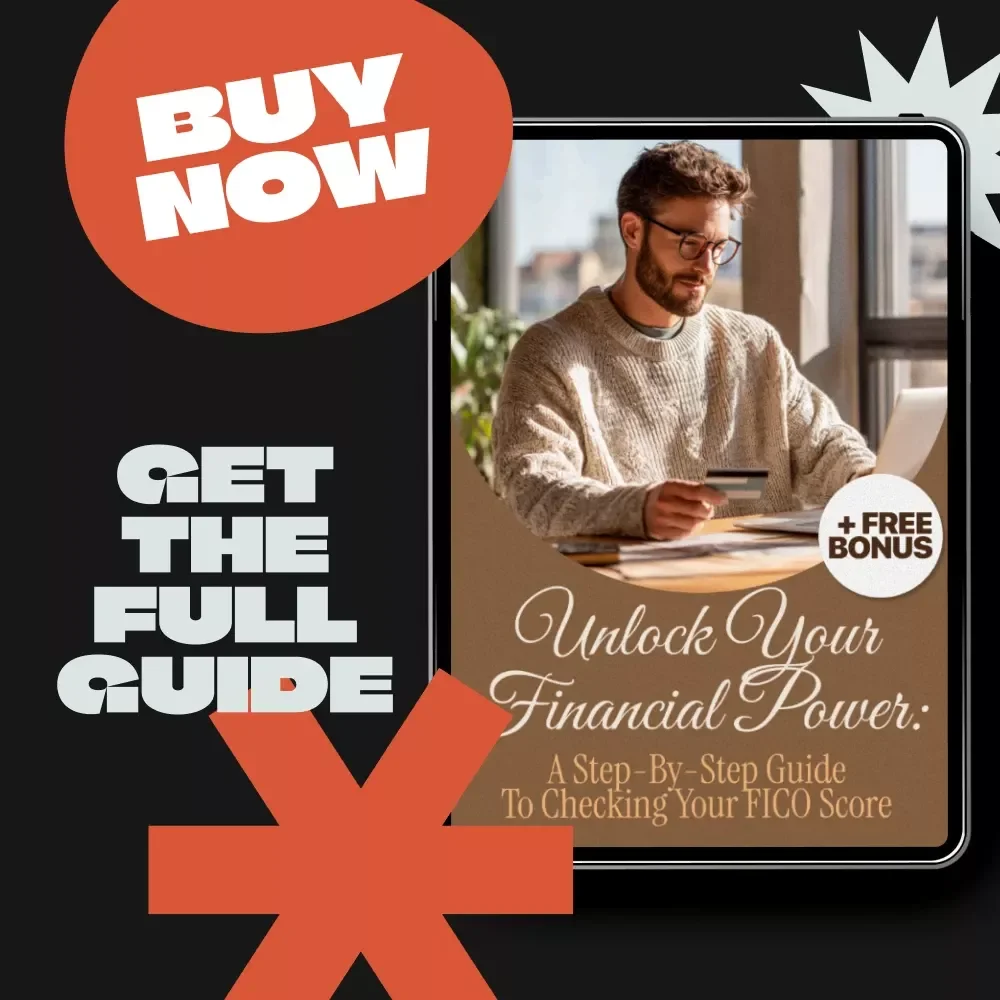 Unlock Your Financial Power: A Step-by-Step Guide to Checking Your FICO Score - Digital Download Guide for Financial Success
