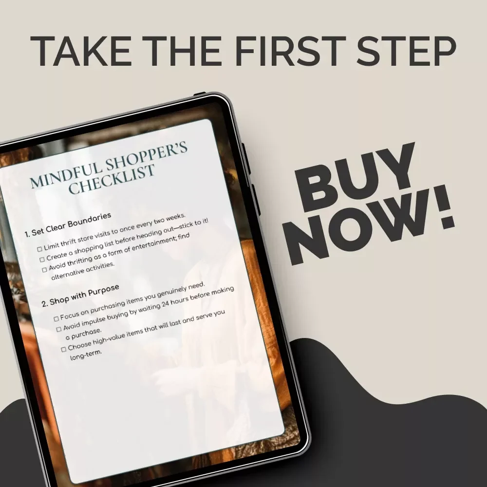 Mindful Thrifting Checklist | Digital Download for Conscious Shopping, Curbing Thrifting Addiction, Minimalist Budgeting & Intentional Secondhand Habits