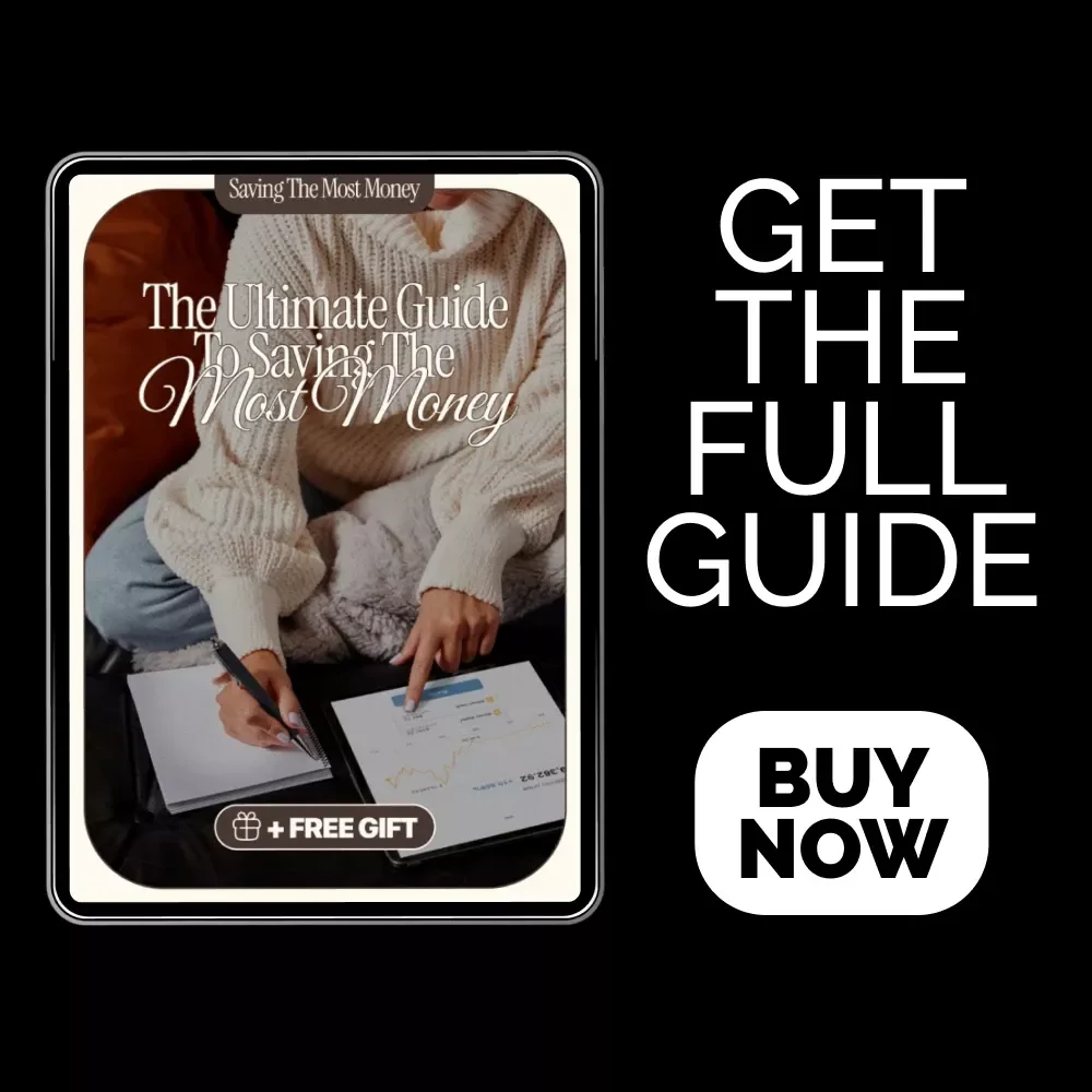The Ultimate Guide to Saving the Most Money: Proven Strategies for Budgeting, Cutting Costs, and Building Wealth