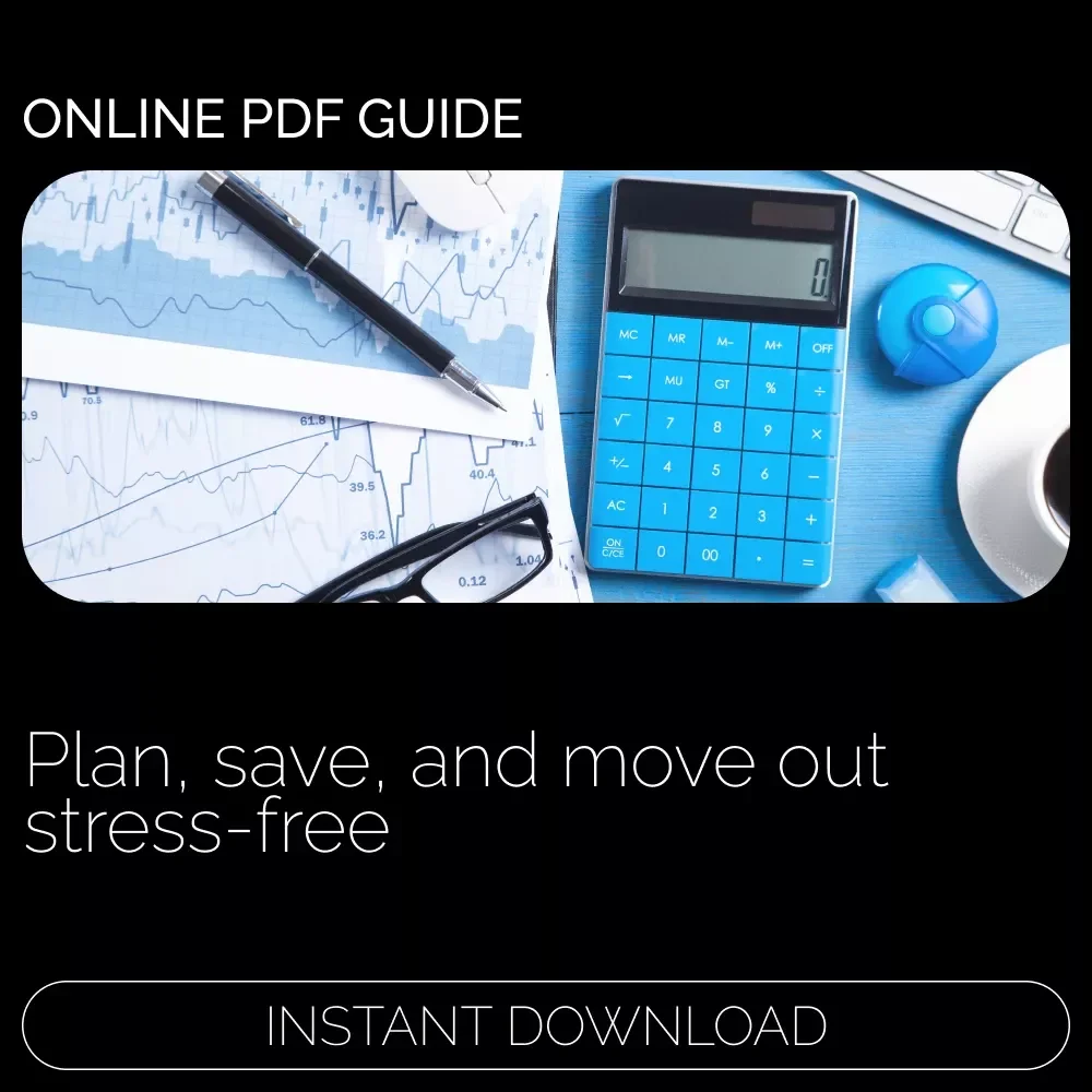 Your No-Stress Savings Guide to Move Out: The Ultimate eBook for Budgeting & Planning Your First Move