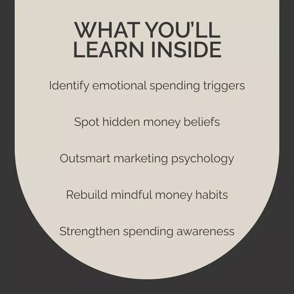 Mind Over Money: Why We Overspend (And How to Outsmart Ourselves) | Psychology and Spending Habits eBook | Understand Psychological Reasons for Overspending and Build Smarter Financial Awareness