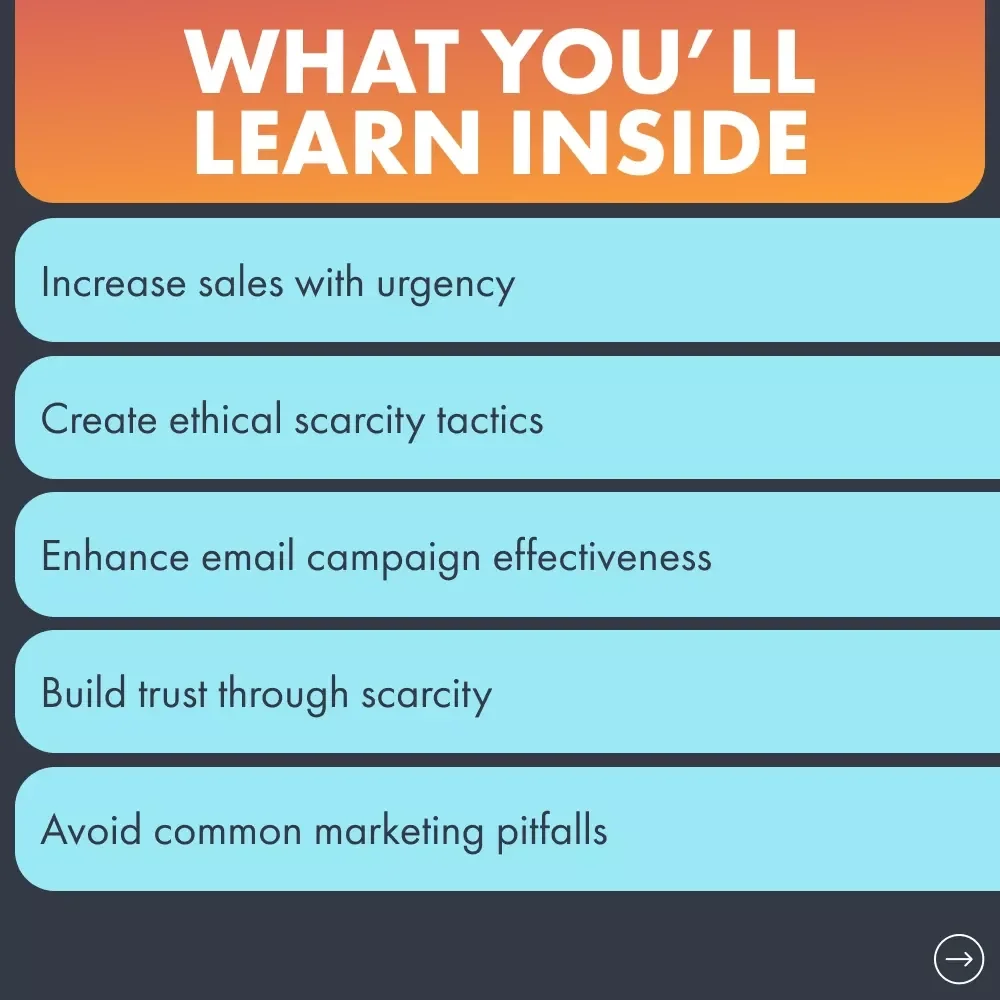 Smart Scarcity That Sells: How to Use Scarcity to Sell Your Digital Product