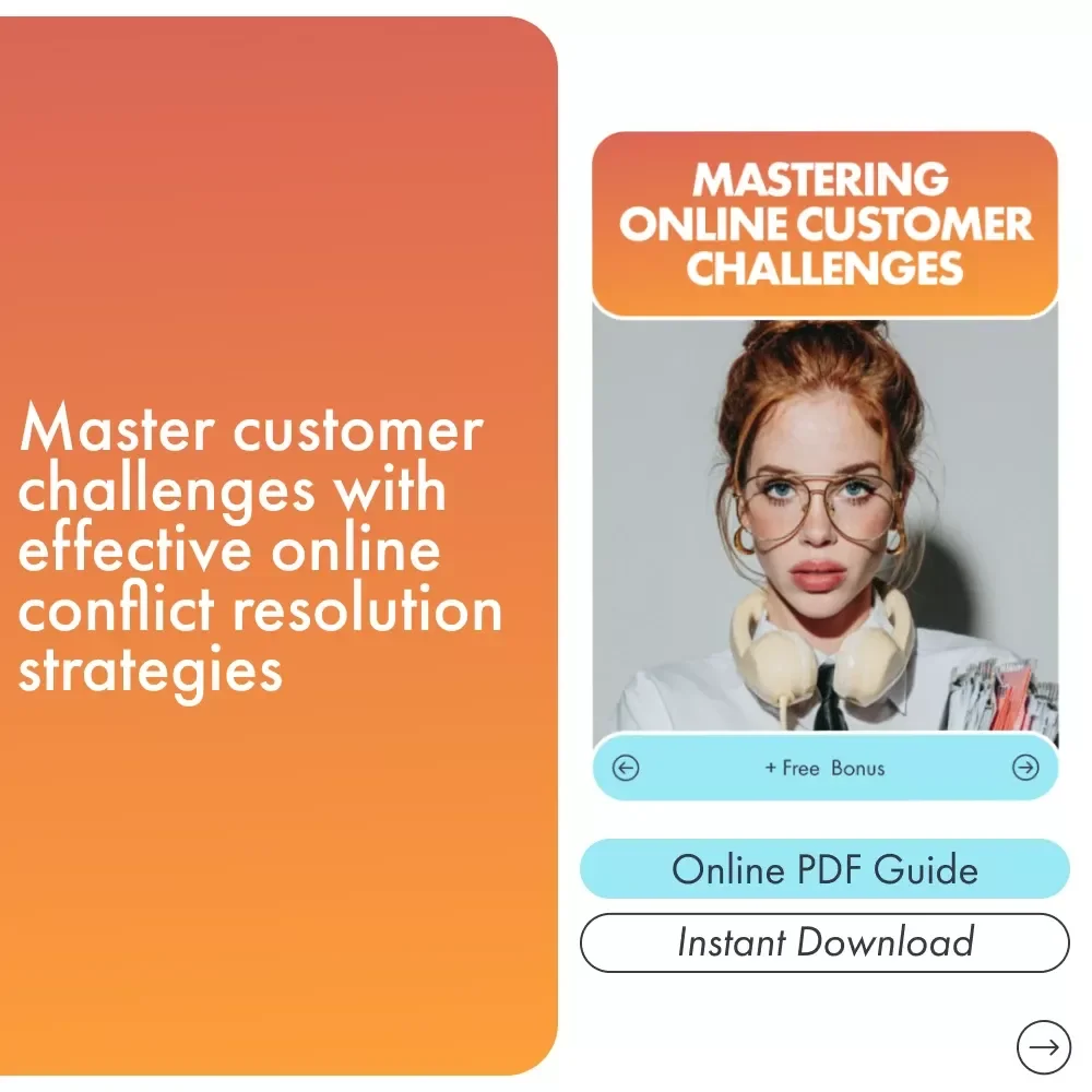 Mastering Online Customer Challenges: How to Handle Difficult Customers Online - eBook Guide