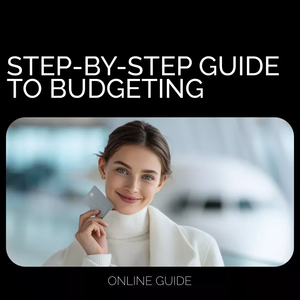 A Step-by-Step Guide to Budgeting | Simple eBook for Beginners on How to Do a Budget & Take Control of Your Money