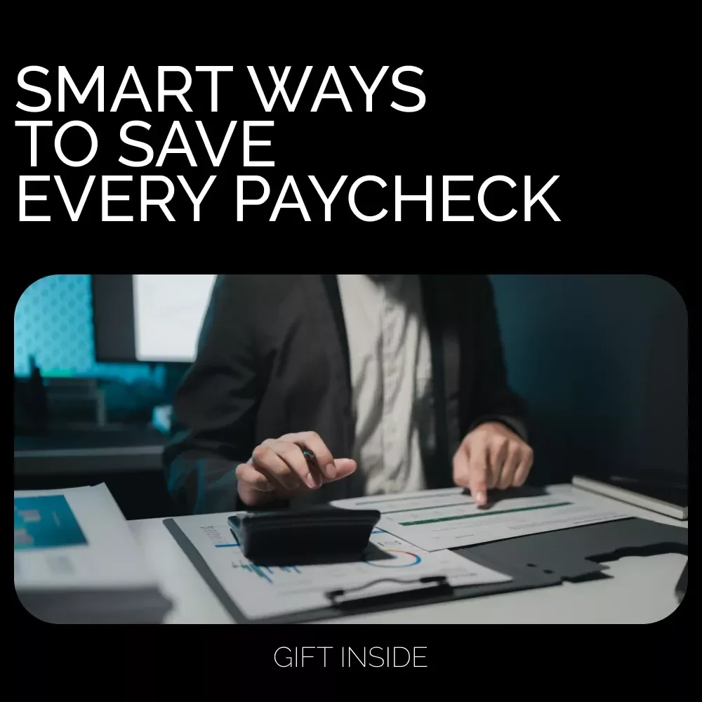Paycheck Power: Smart Ways to Save Every Paycheck - A Digital Guide to Financial Freedom