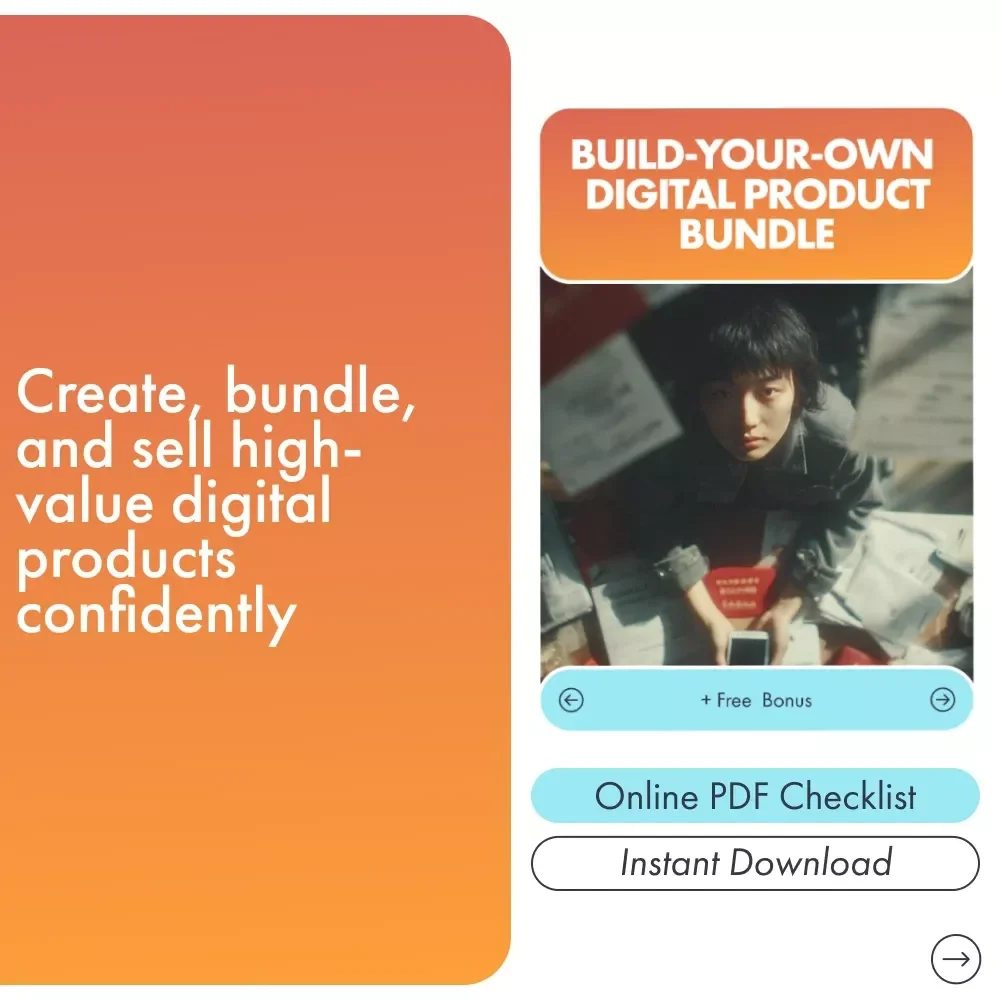 Build-Your-Own Digital Product Bundle: Step-by-Step Checklist for How to Create a Bundle of Digital Products