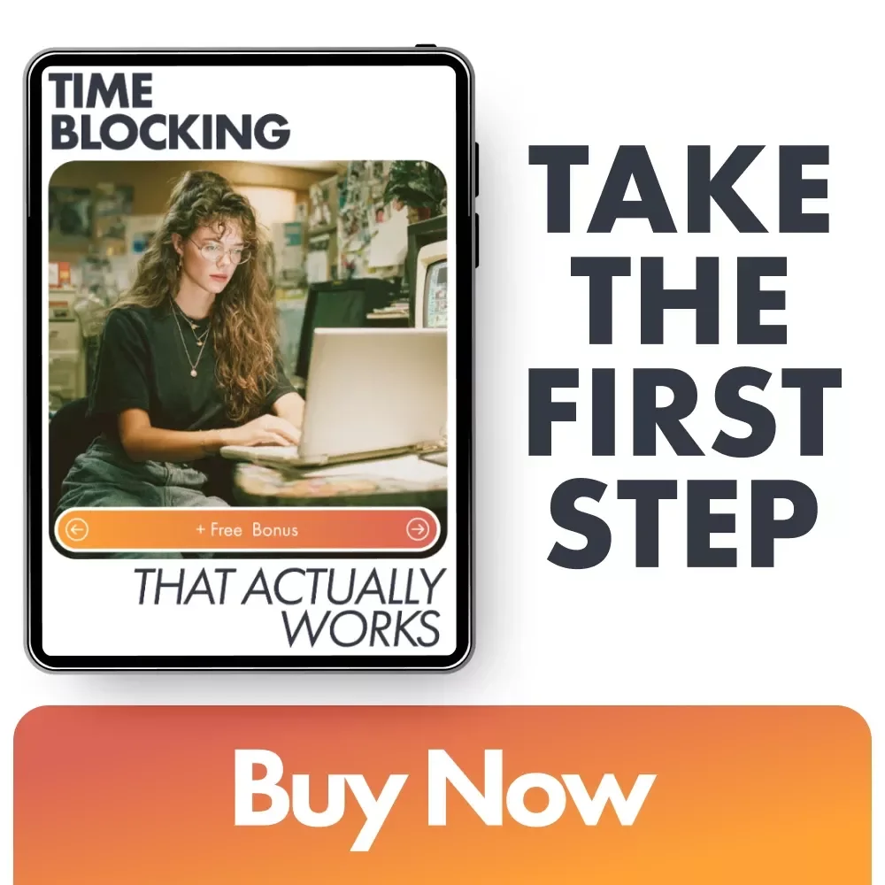 Time Blocking That Actually Works: A Practical Checklist for Better Productivity