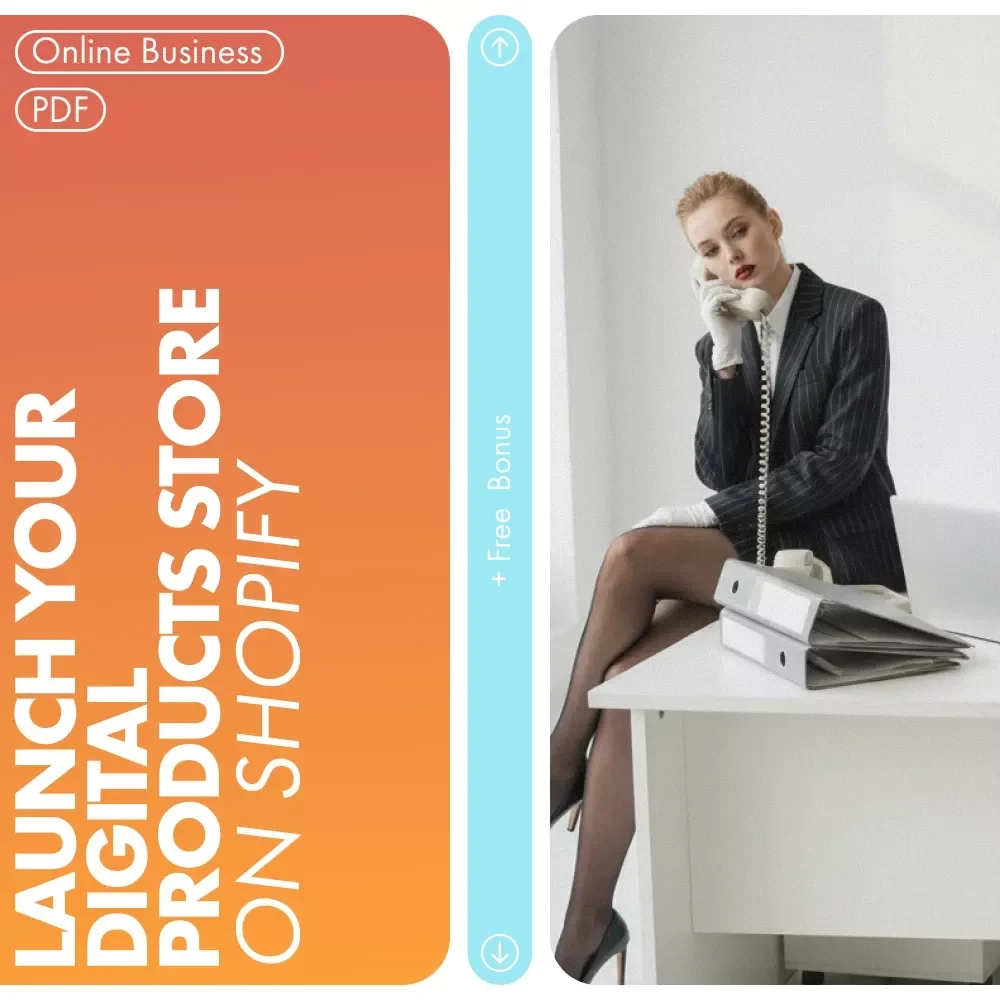Launch Your Digital Products Store on Shopify: Step-by-Step Guide to Building a Profitable Store with Digital Products