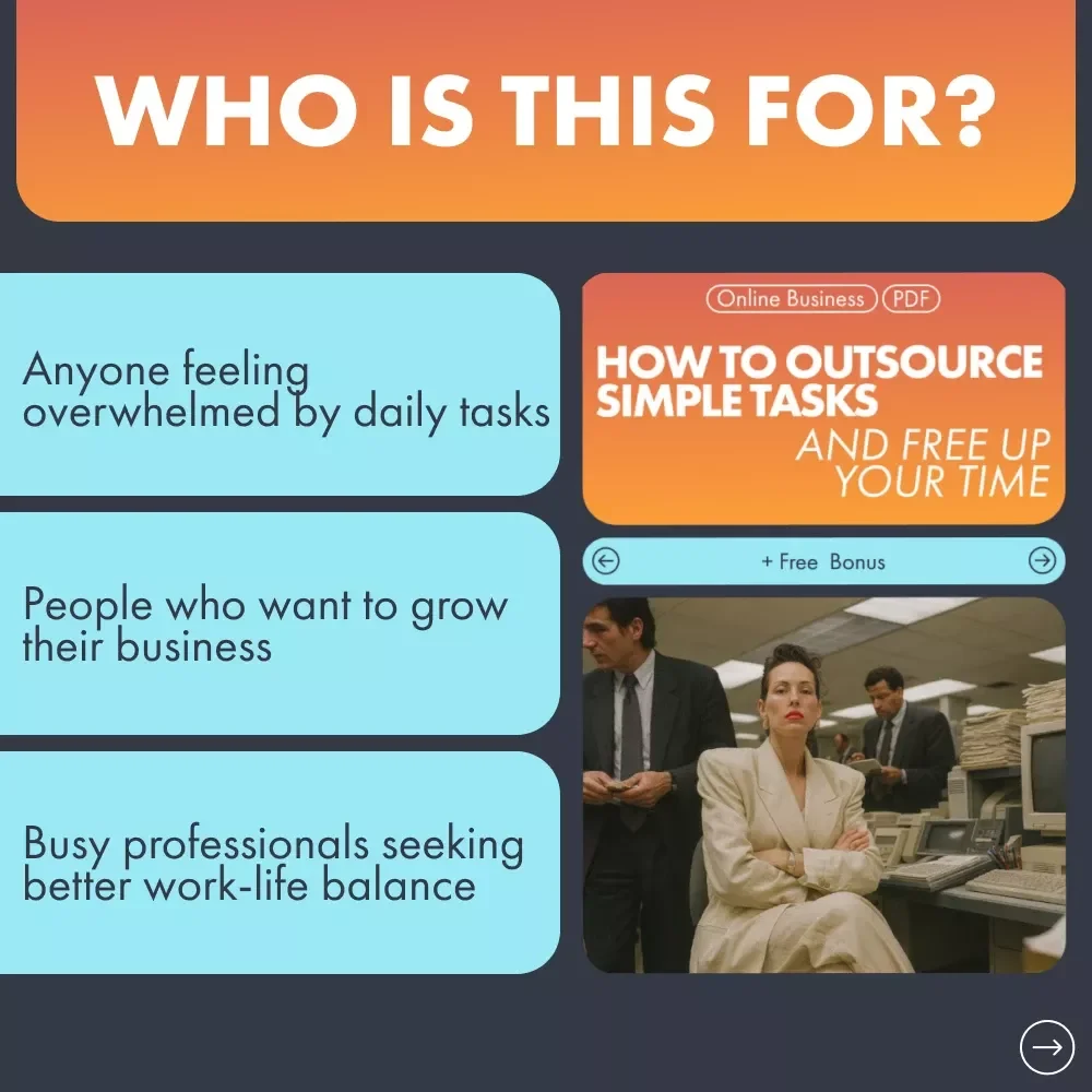 How to Outsource Simple Tasks and Free Up Your Time - Ultimate Guide to Delegation & Efficiency