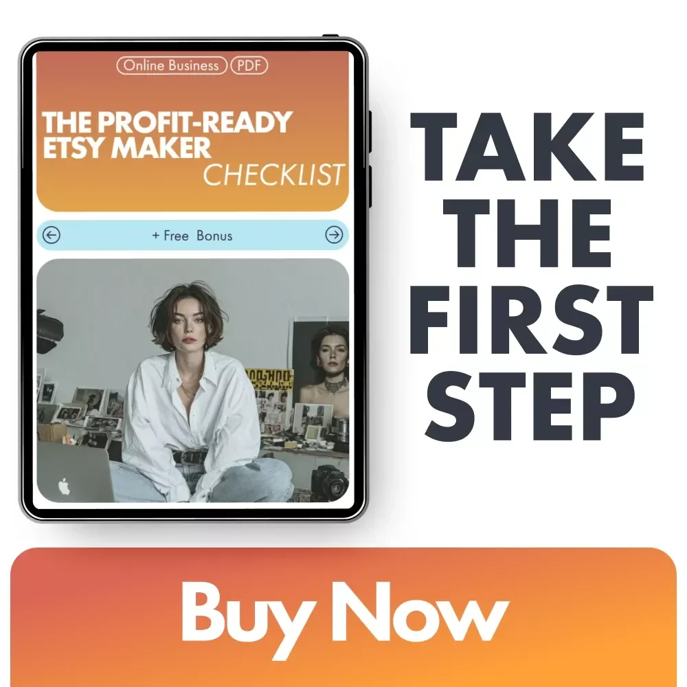 The Profit-Ready Etsy Maker Checklist | How to Price Your Handmade Items on Etsy Like a Pro | Digital Download for Creators, Artisans & Small Business Owners