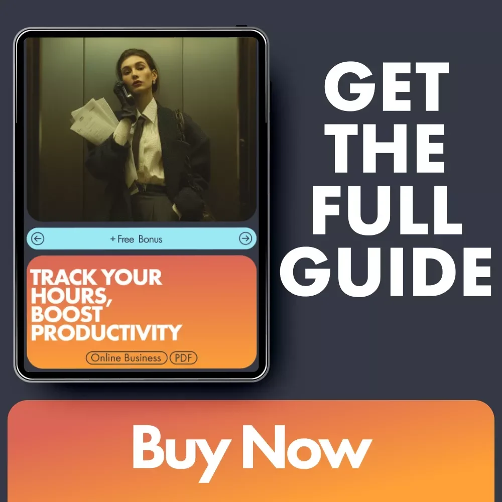 Track Your Hours, Boost Productivity: The Ultimate Guide on How to Track Your Time to Be More Productive