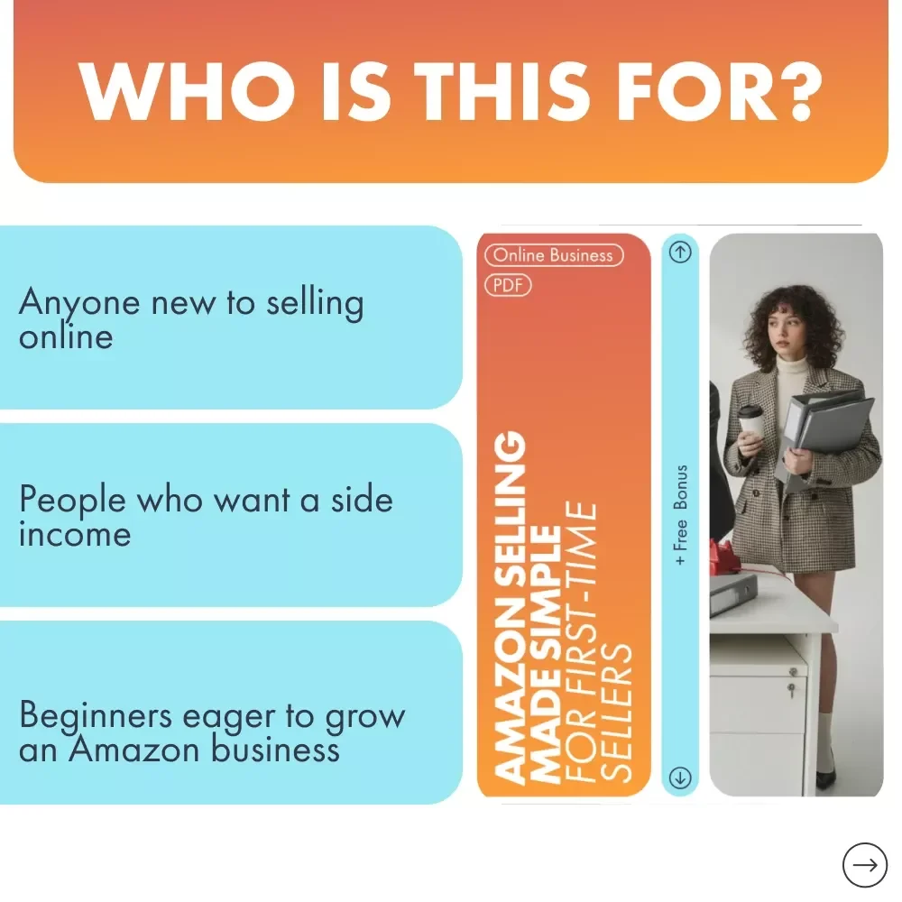 Amazon Selling Made Simple for First-Time Sellers: A Beginner's Guide to Starting Your Amazon Business