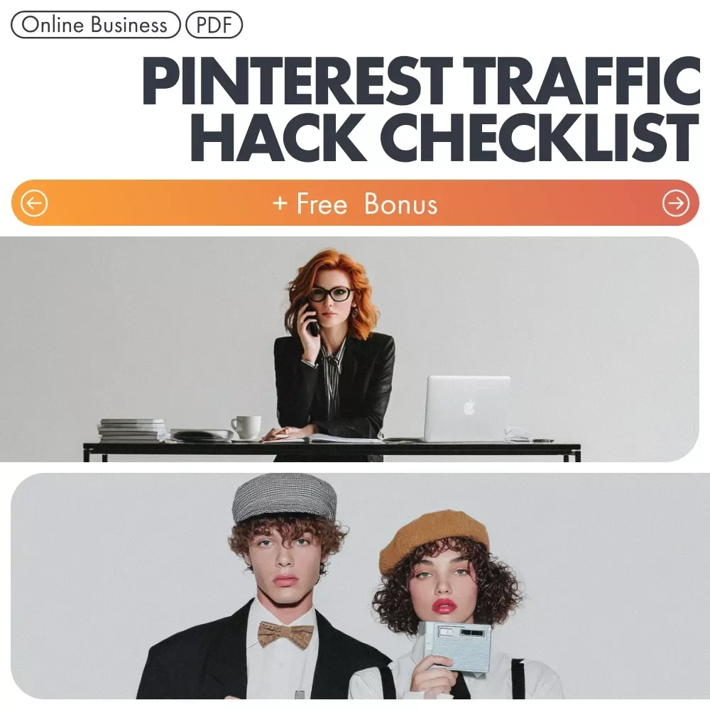 Pinterest Traffic Hack Checklist - Master How to Use Pinterest to Drive Traffic to Your Website