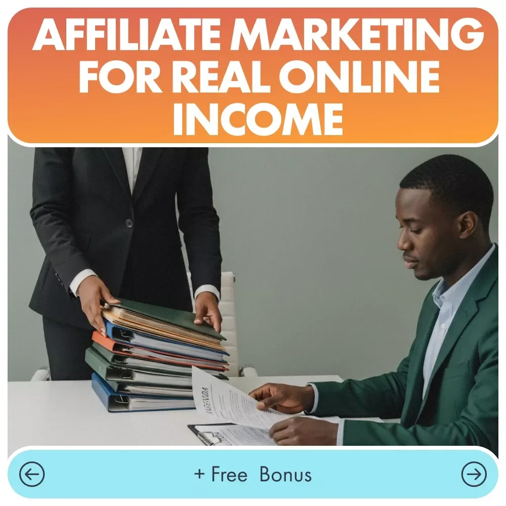 Affiliate Marketing Made Simple for Real Online Income: A Step-by-Step Guide to Earning Commissions from Home