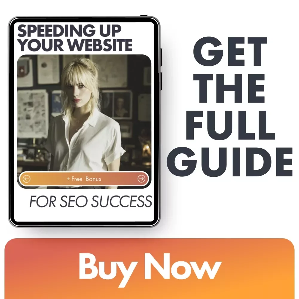 Speeding Up Your Website for SEO Success | Step-by-Step eBook on How to Speed Up Your Website for SEO and Boost Rankings