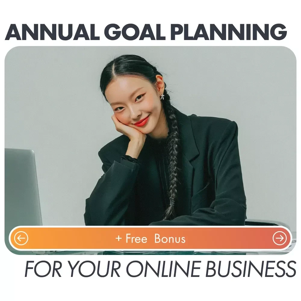 Annual Goal Planning for Your Online Business Guide - Achieve Success & Growth in the New Year