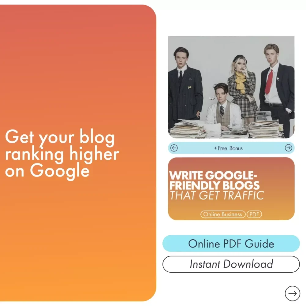 Write Google-Friendly Blogs That Get Traffic | Digital Guide for Bloggers, Creators & Entrepreneurs | Learn How to Write a Blog Post That Ranks on Google