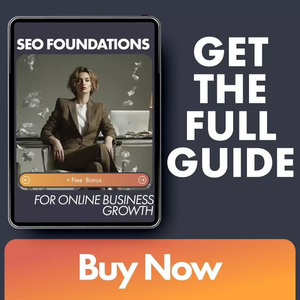 SEO Foundations for Online Business Growth | Digital Guide for Entrepreneurs, Bloggers & Creators | Learn SEO Basics for a New Website and Drive Organic Traffic Fast
