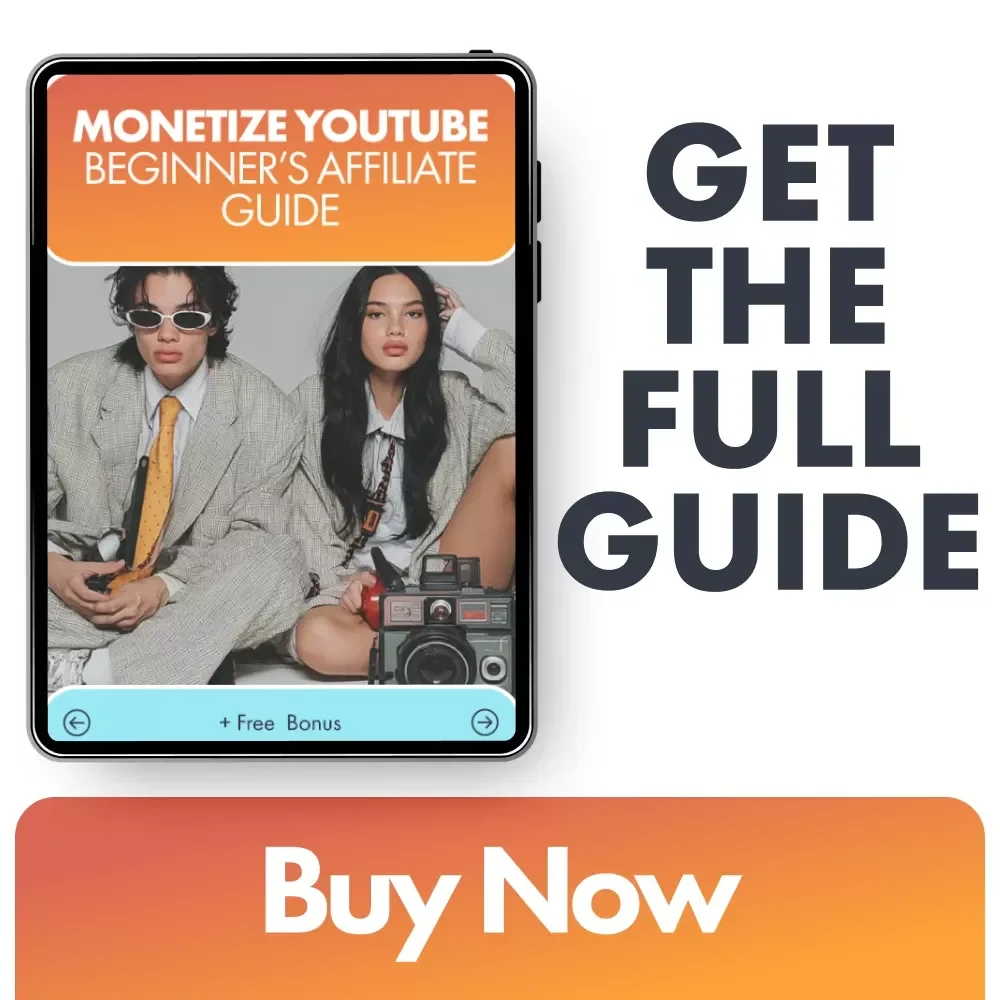 Monetize YouTube: Beginner’s Affiliate Guide – Your Step-by-Step eBook for Affiliate Marketing Success