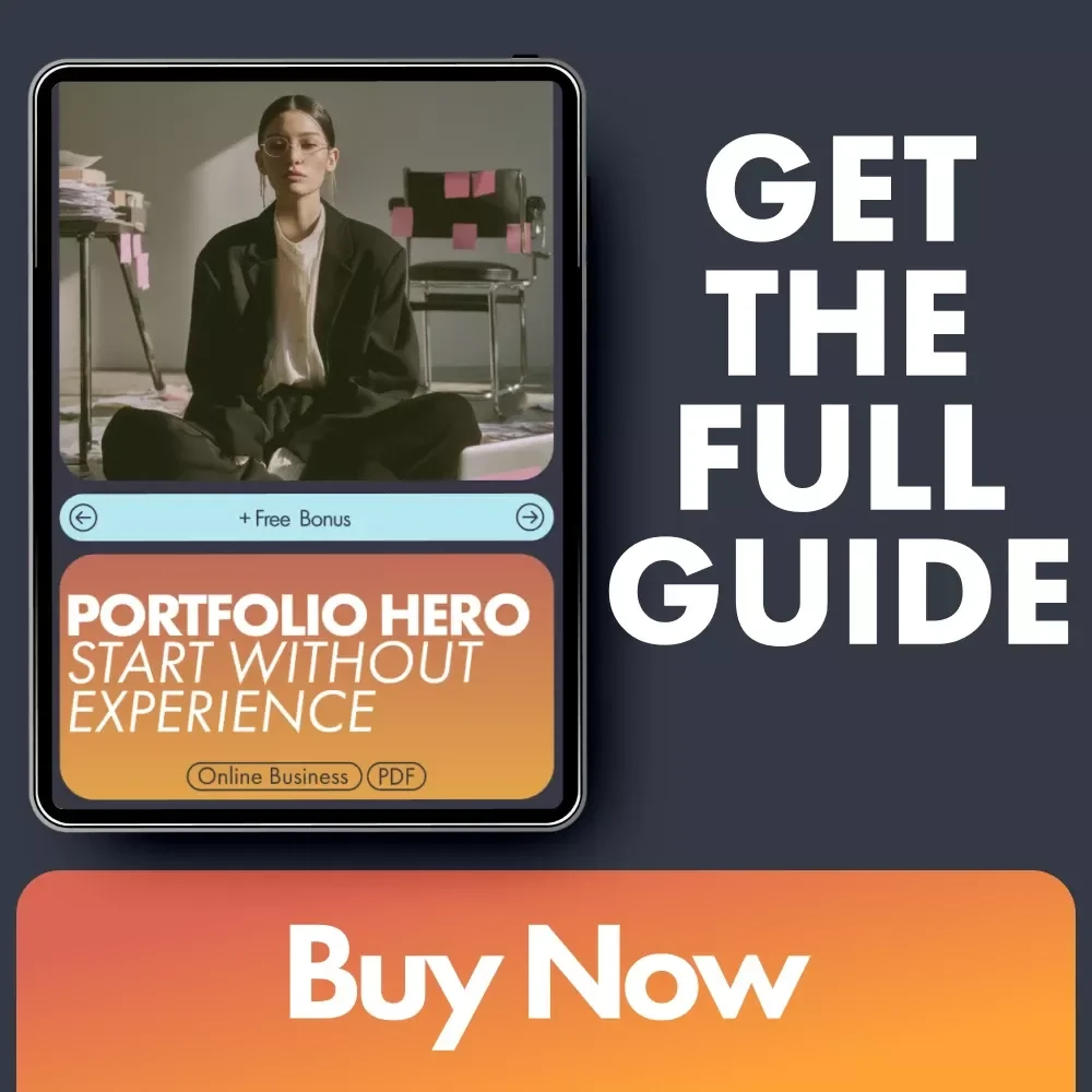 Portfolio Hero: Start Without Experience | Step-by-Step Guide on How to Create a Freelance Portfolio with No Clients | Digital Download
