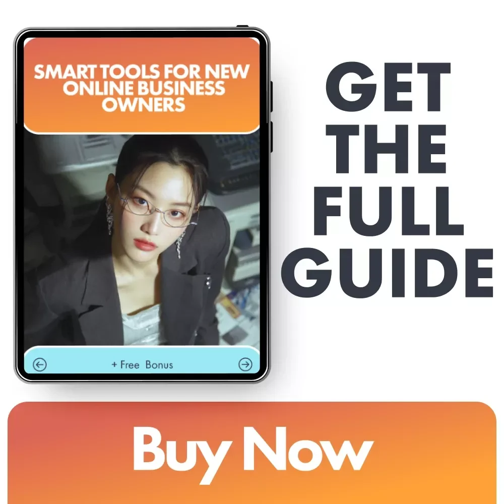 Smart Tools for New Online Business Owners: The Ultimate Guide to Essential Tools for Your New Business