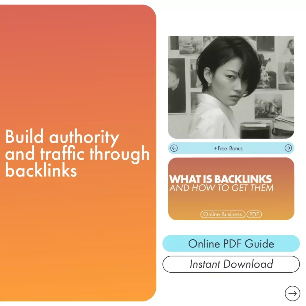 What is Backlinks and How to Get Them | Digital SEO Guide for Bloggers, Entrepreneurs & Content Creators | Learn What is Backlinks and How to Get Them for Higher Rankings