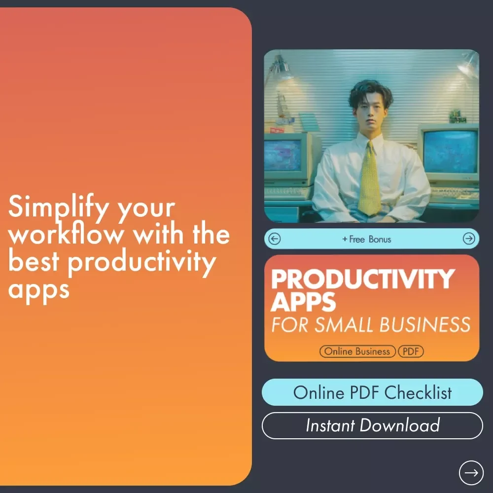 Productivity Apps for Small Business - Essential Checklist for Streamlining Your Workflow