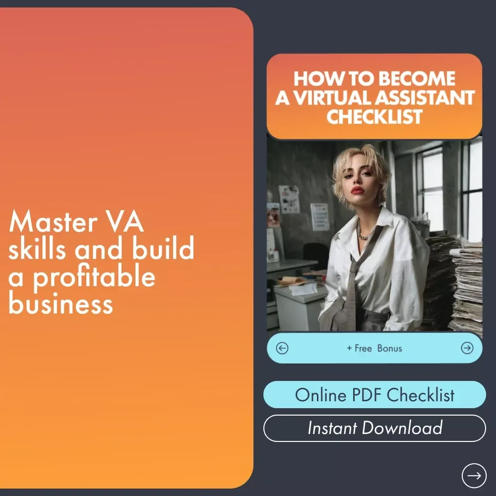 How to Become a Virtual Assistant Checklist - The Ultimate Guide to Starting Your VA Business