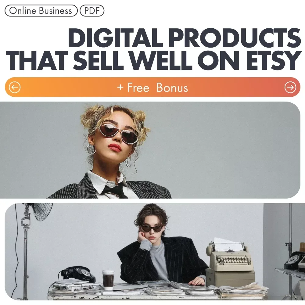 Digital Products That Sell Well on Etsy Checklist - The Ultimate Guide to Creating Bestselling Etsy Digital Products