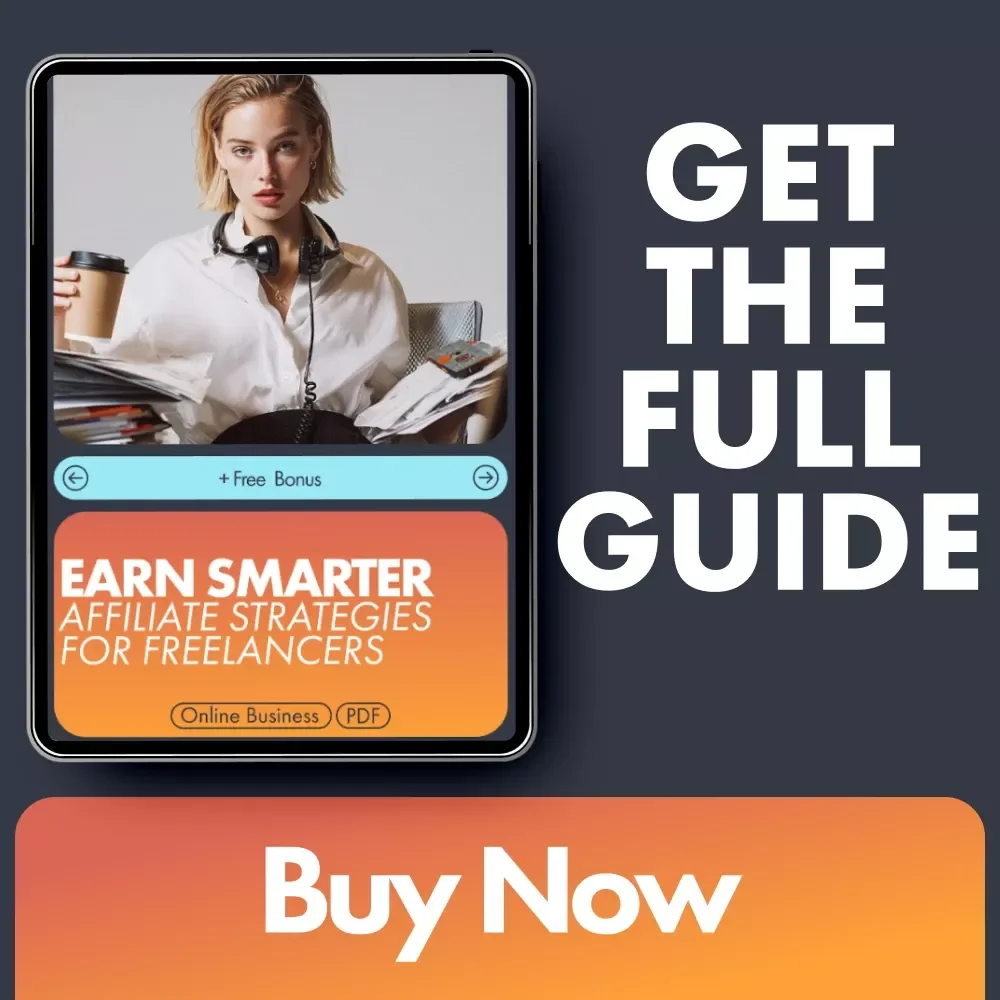 Earn Smarter: Affiliate Strategies for Freelancers – SEO-Optimized Affiliate Marketing Strategies for Freelancers eBook, Digital Guide for Freelance Income Growth