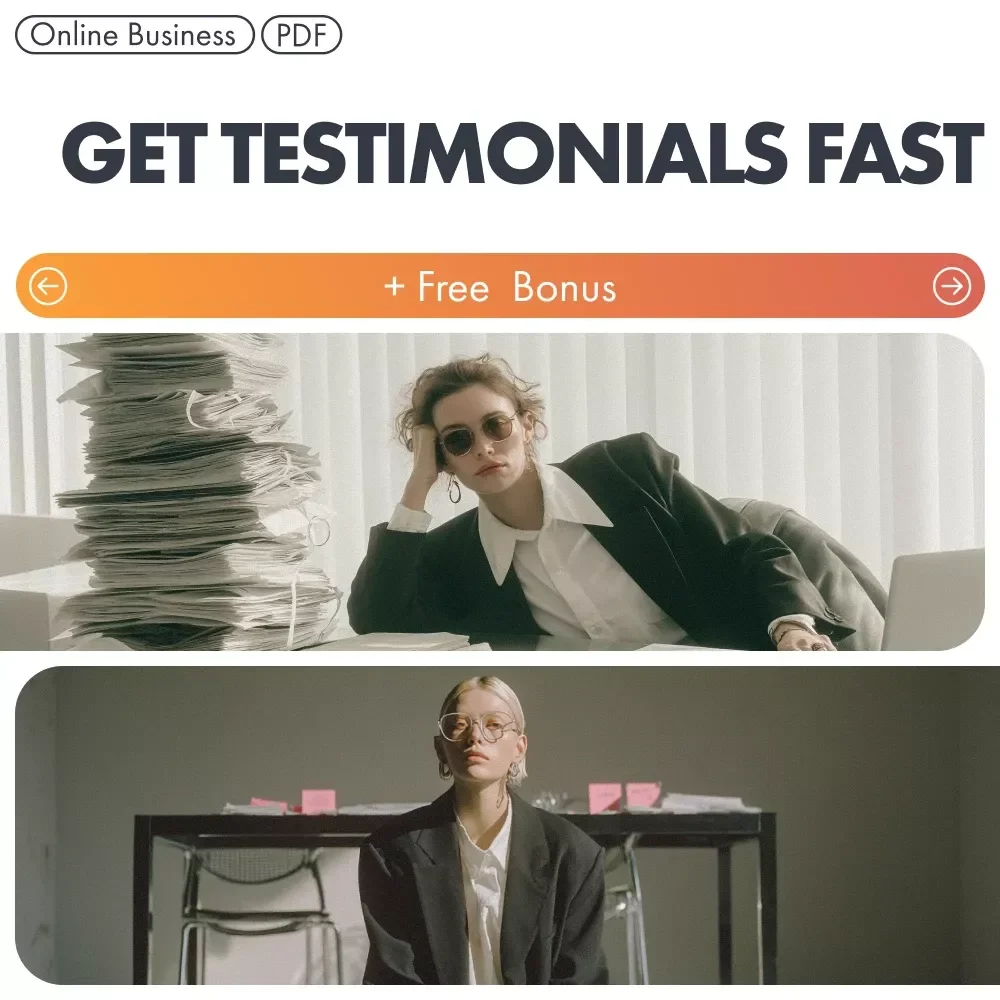 Get Testimonials Fast: The Ultimate Guide to Collecting Testimonials for Your New Business