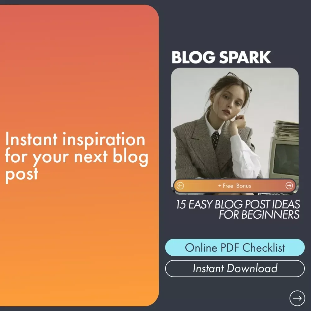 Blog Spark: 15 Easy Blog Post Ideas for Beginners | Printable Checklist for Creators, Entrepreneurs & Bloggers | Blog Post Ideas for Beginners in Any Niche