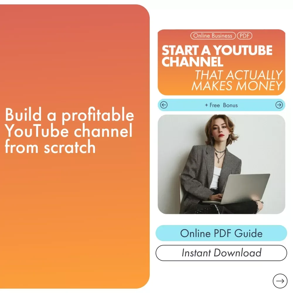 Start a YouTube Channel That Actually Makes Money - A Step-by-Step Guide to Building a Profitable Channel